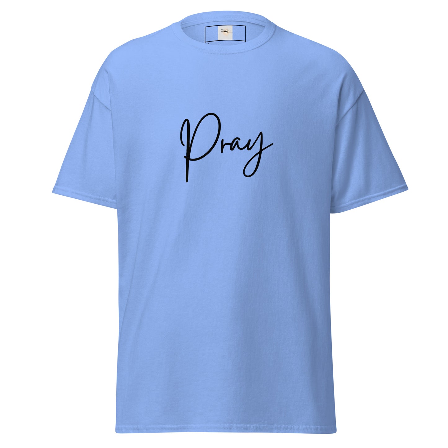 Pray - classic tee