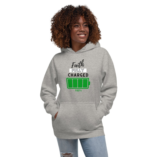 Faith Fully Charged - Unisex Hoodie